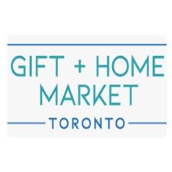 Gift + Home Markets- Toronto- 2025